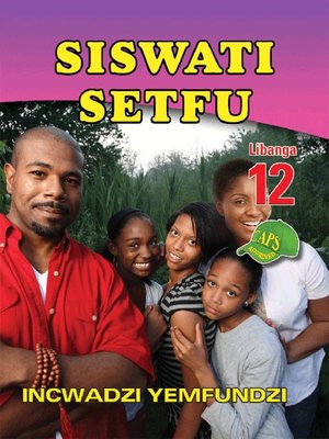 cover image of Siswati Setfu Grade 12 Learner's Book